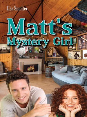 cover image of Matt's Mystery Girl